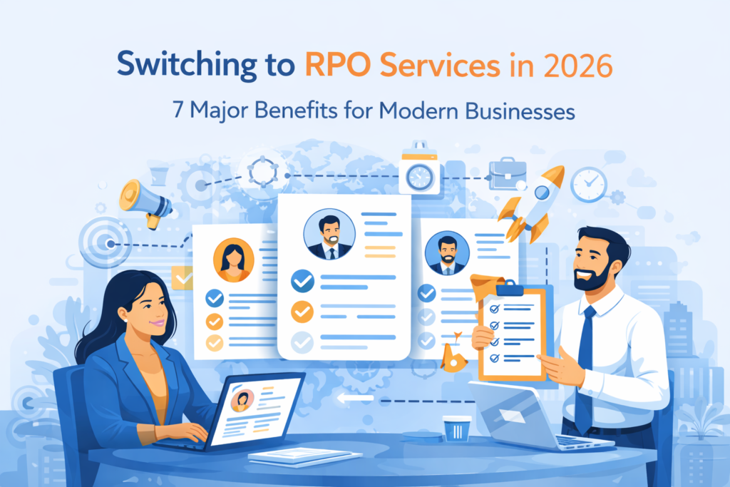 RPO Services in 2026: Why Companies Are Switching Faster Than Ever